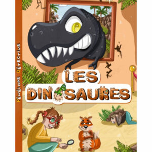 couverture du livre Penelope Detective "les dinosaures" avec un T rex