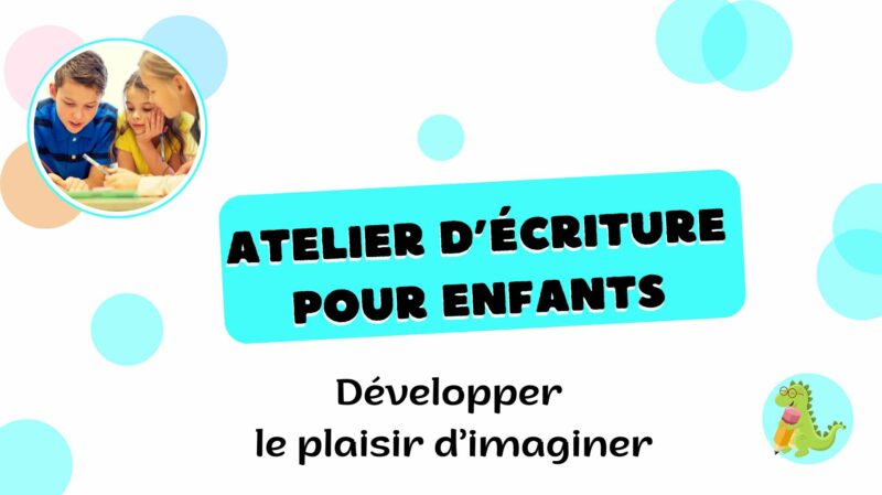 Image avec le texte "atelier d'écriture pour enfants"